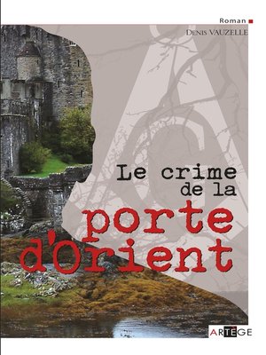 cover image of Le crime de la porte d'Orient